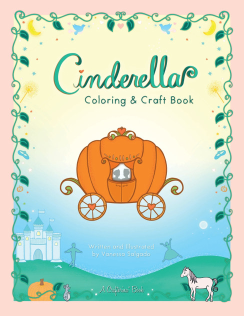 Cinderella Coloring & Craft Book Cinderella Coloring & Craft Book
