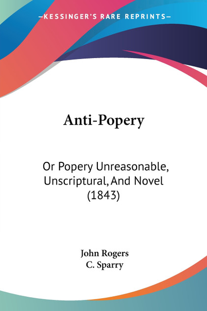 Anti-Popery Anti-Popery