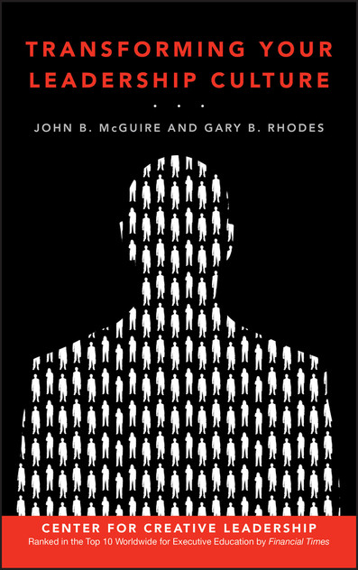 Transforming Your Leadership Culture Transforming Your Leadership Culture
