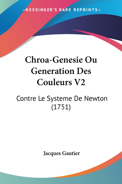 Chroa-Genesie Ou Generation Des Couleurs V2