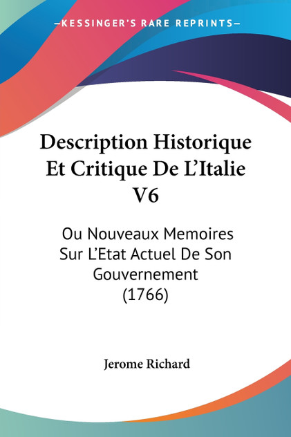 Description Historique Et Critique De L'Italie V6 Description Historique Et Critique De L'Italie V6
