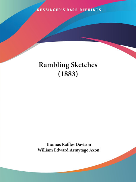 Rambling Sketches (1883) Rambling Sketches (1883)