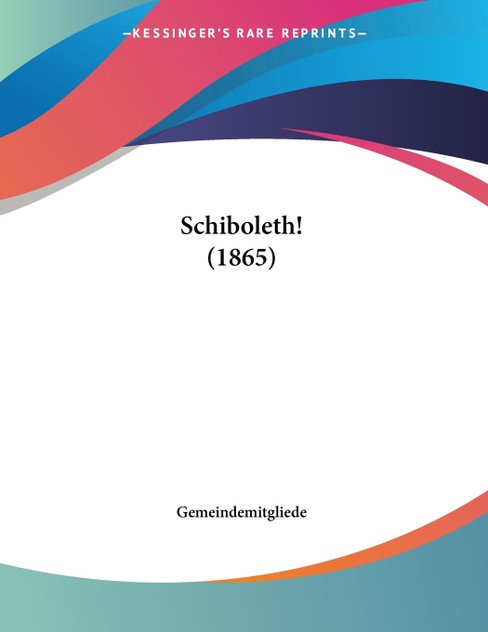 Schiboleth! (1865)