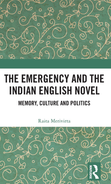 The Emergency and the Indian English Novel