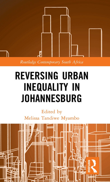 Reversing Urban Inequality in Johannesburg