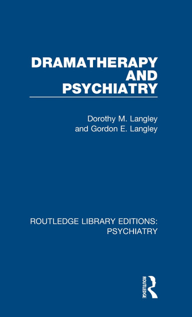 Dramatherapy and Psychiatry
