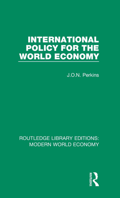 International Policy for the World Economy