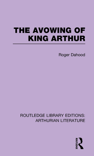 The Avowing of King Arthur The Avowing of King Arthur