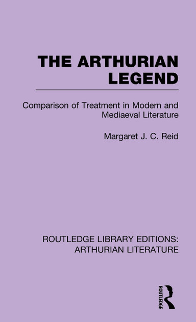 The Arthurian Legend The Arthurian Legend