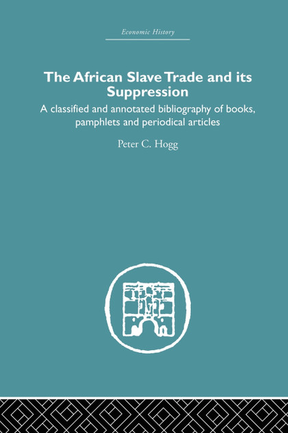 African Slave Trade and Its Suppression African Slave Trade and Its Suppression