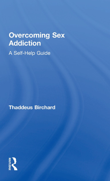 Overcoming Sex Addiction Overcoming Sex Addiction