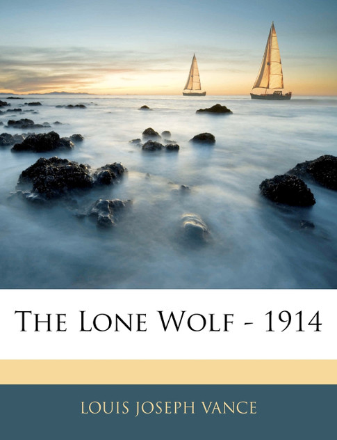 The Lone Wolf - 1914