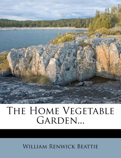 The Home Vegetable Garden...
