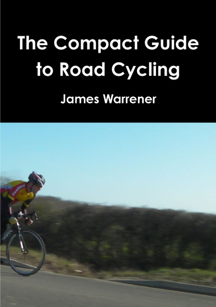 The Compact Guide to Road Cycling The Compact Guide to Road Cycling