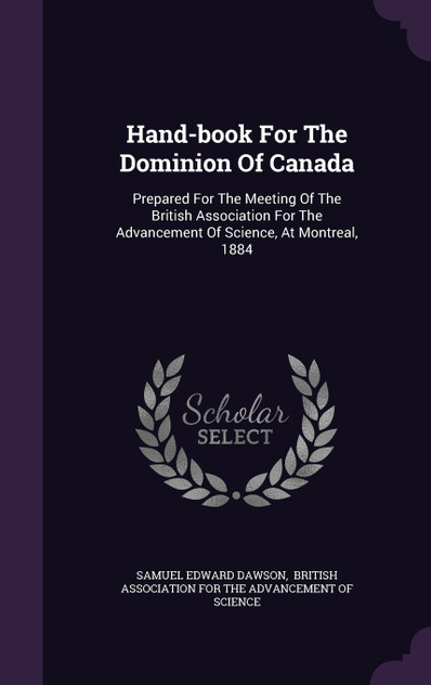 Hand-book For The Dominion Of Canada Hand-book For The Dominion Of Canada