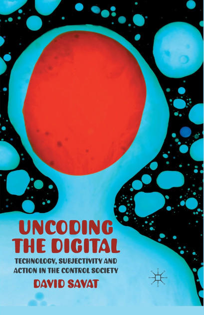 Uncoding the Digital Uncoding the Digital