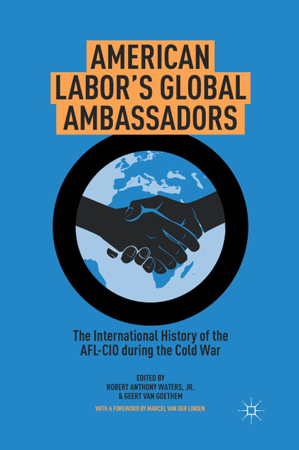 American Labor's Global Ambassadors American Labor's Global Ambassadors