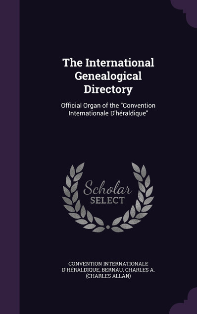 The International Genealogical Directory The International Genealogical Directory