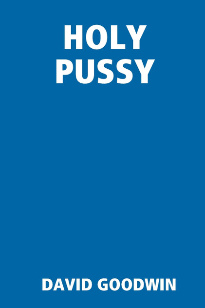 HOLY PUSSY HOLY PUSSY