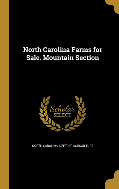 North Carolina Farms for Sale. Mountain Section North Carolina Farms for Sale. Mountain Section
