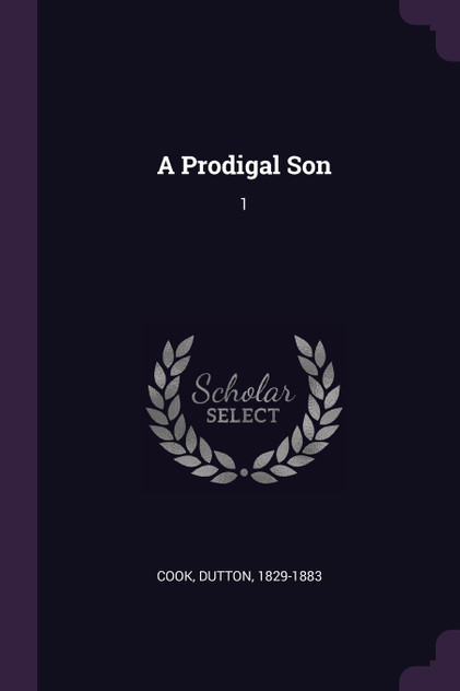 A Prodigal Son A Prodigal Son