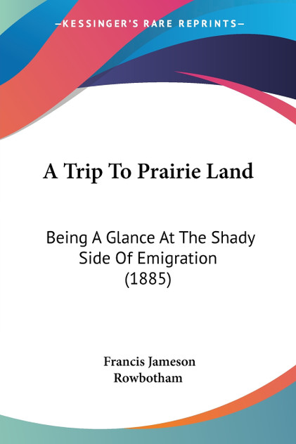 A Trip To Prairie Land A Trip To Prairie Land