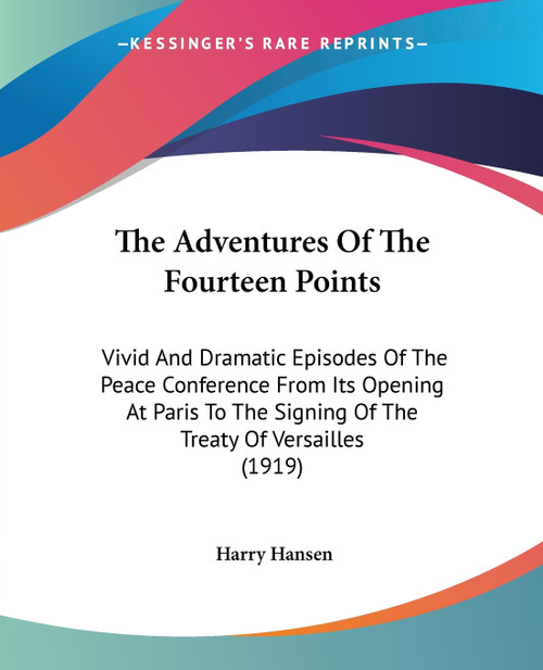 The Adventures Of The Fourteen Points The Adventures Of The Fourteen Points