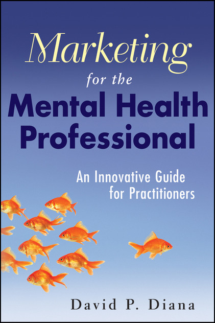 Marketing for the Mental Health Professional