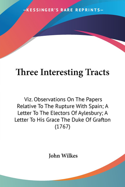 Three Interesting Tracts Three Interesting Tracts