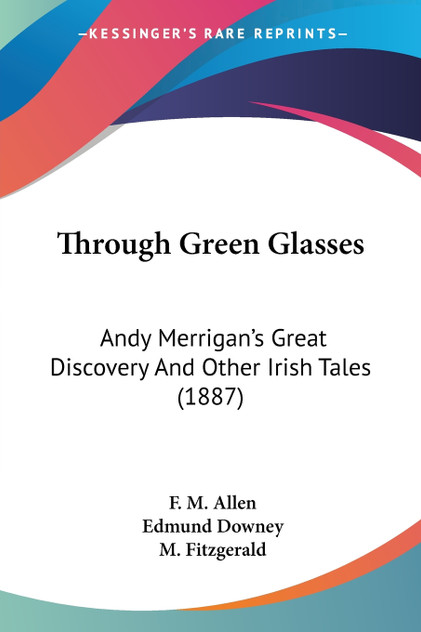 Through Green Glasses Through Green Glasses