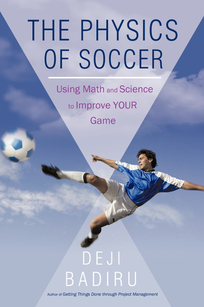 The Physics of Soccer The Physics of Soccer