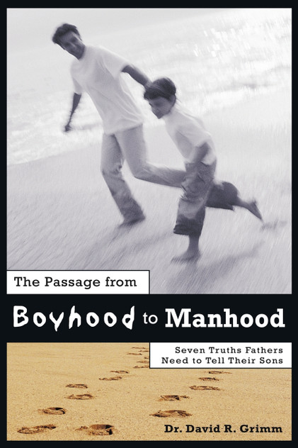 The Passage from Boyhood to Manhood The Passage from Boyhood to Manhood