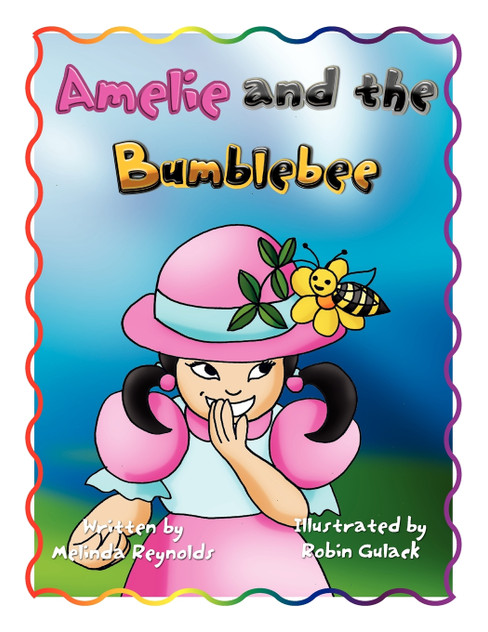 Amelie and the Bumblebee Amelie and the Bumblebee