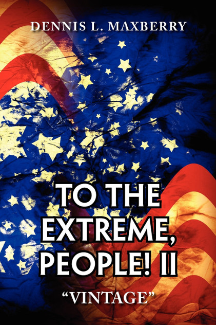 To the Extreme, People! II