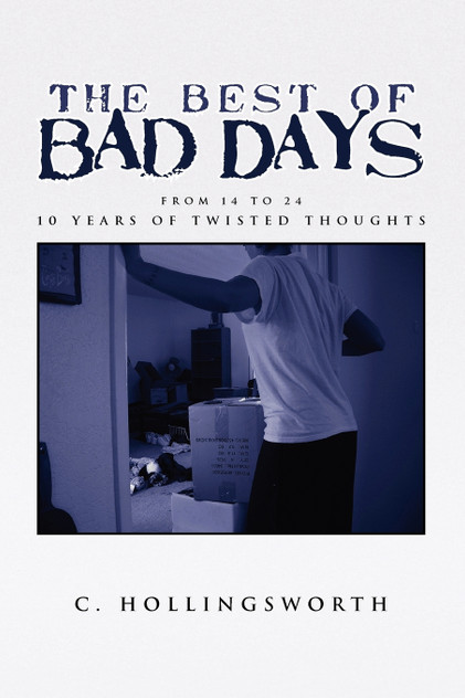The Best of Bad Days The Best of Bad Days