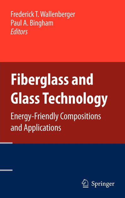 Fiberglass and Glass Technology