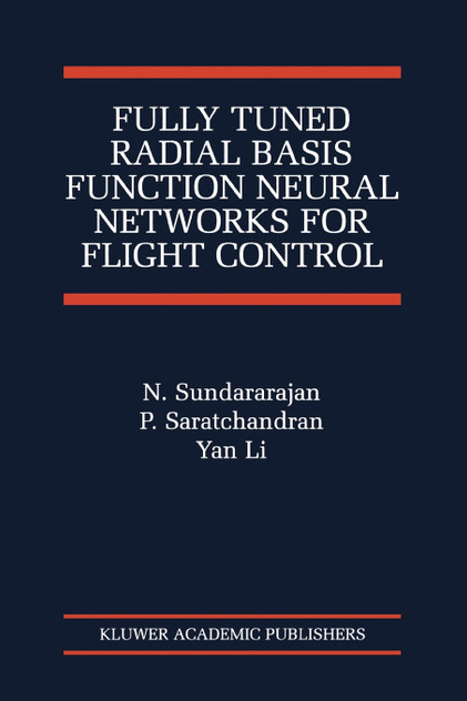 Fully Tuned Radial Basis Function Neural Networks for Flight Control