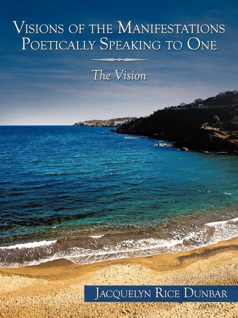 Visions of the Manifestations Poetically Speaking to One Visions of the Manifestations Poetically Speaking to One