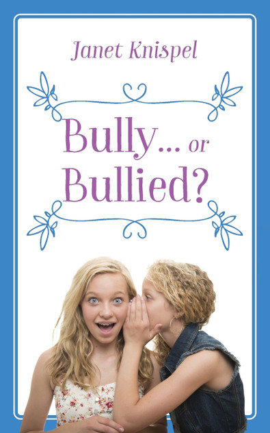 Bully...or Bullied? Bully...or Bullied?