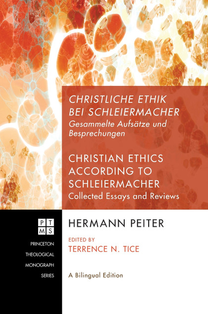Christliche Ethik bei Schleiermacher - Christian Ethics according to Schleiermacher Christliche Ethik bei Schleiermacher - Christian Ethics according to Schleiermacher