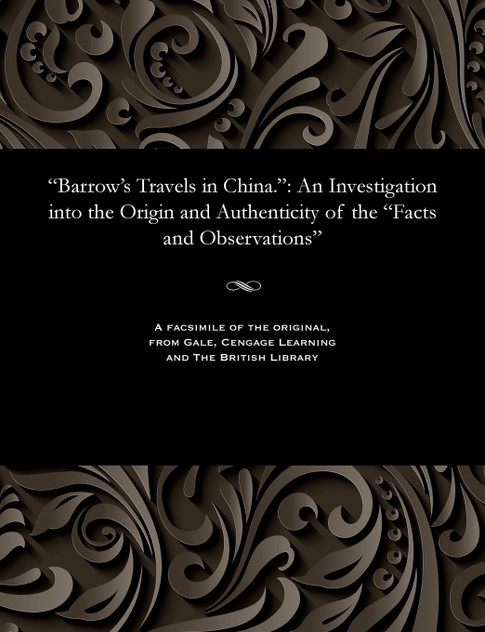 "Barrow's Travels in China." "Barrow's Travels in China."
