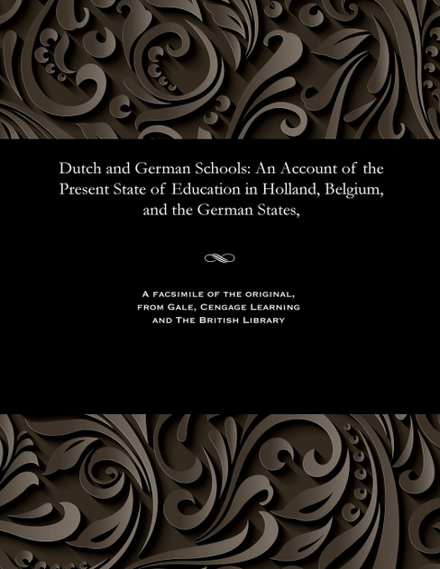 Dutch and German Schools Dutch and German Schools