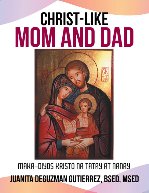 Christ-Like Mom and Dad Christ-Like Mom and Dad