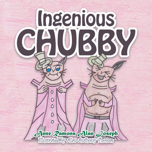 Ingenious Chubby Ingenious Chubby