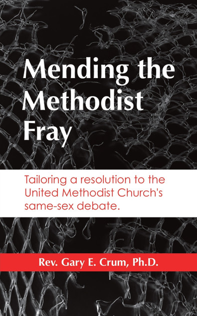 Mending the Methodist Fray