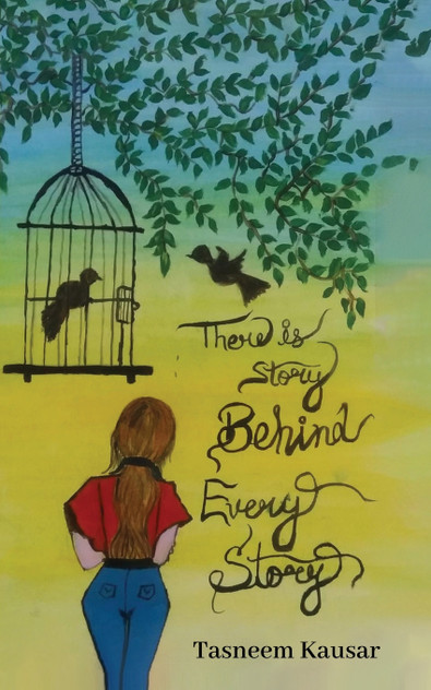 There is Story behind Every Story There is Story behind Every Story
