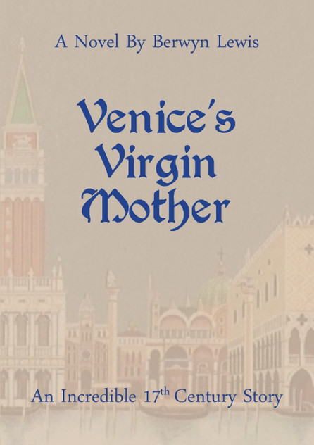 Venice's Virgin Mother Venice's Virgin Mother