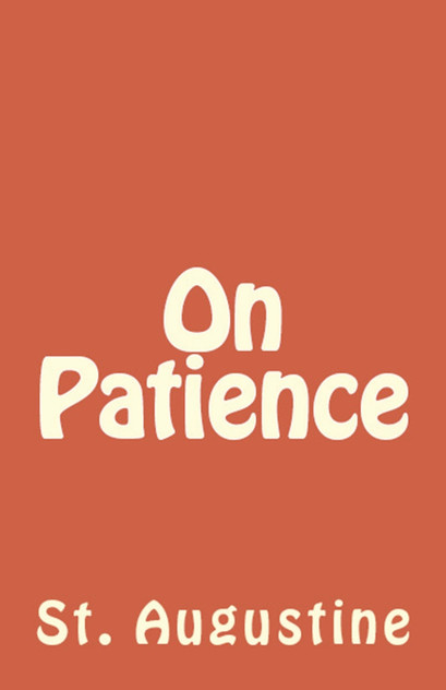 On Patience On Patience