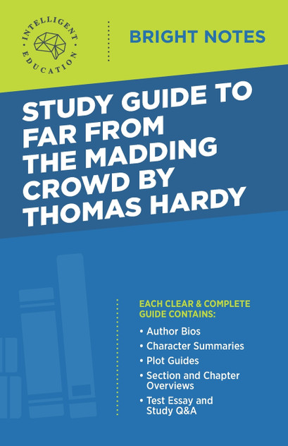Study Guide to Far from the Madding Crowd by Thomas Hardy
