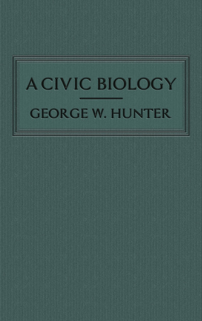 A Civic Biology A Civic Biology